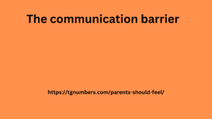The communication barrier