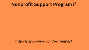 Nonprofit Support Program if
